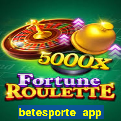 betesporte app download apk